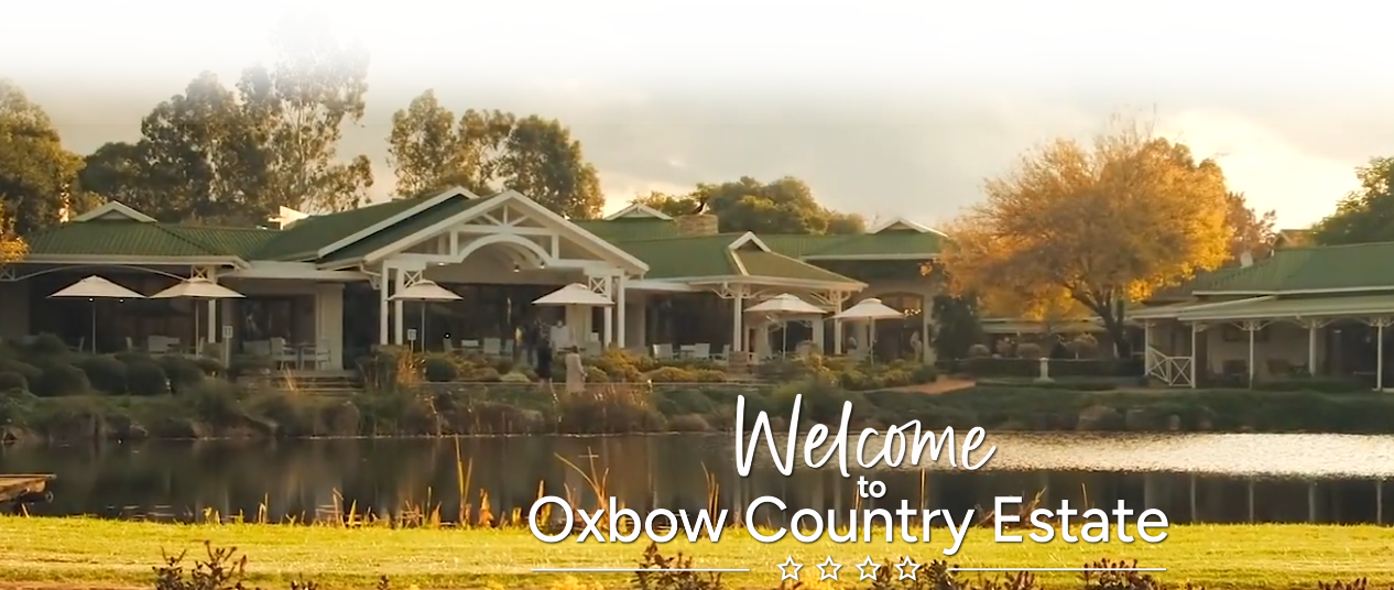 Oxbow Country Estate | Bronkhorstspruit, Pretoria, Gauteng